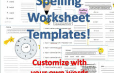 create spelling worksheets printable 1 Easy peasy Way To Make Your Own Spelling Worksheets With Templates
