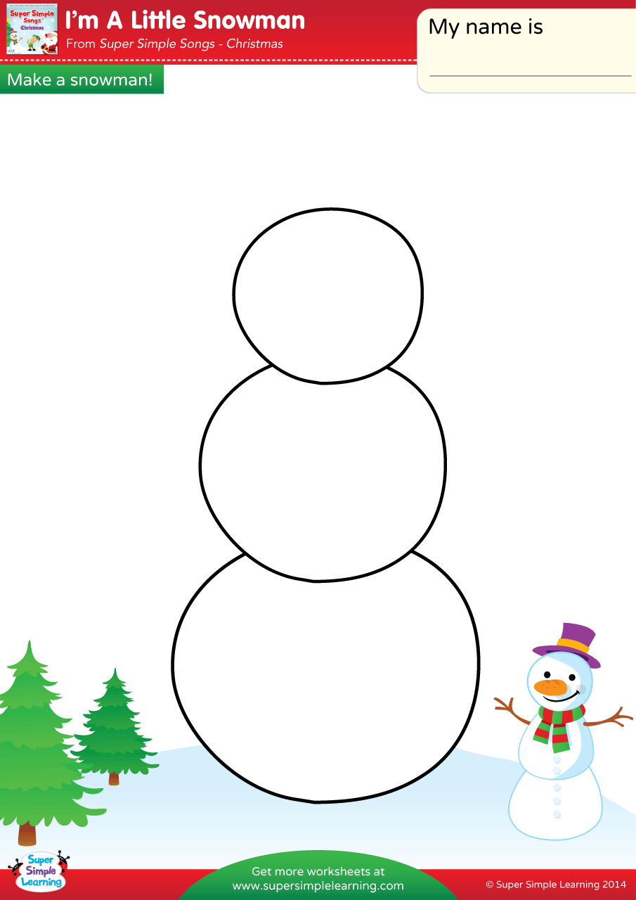 I m A Little Snowman Worksheet Make A Snowman Super Simple