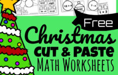 🎄 Free Cut And Paste Christmas Math Worksheets in Christmas Math Worksheets 2nd Grade Free