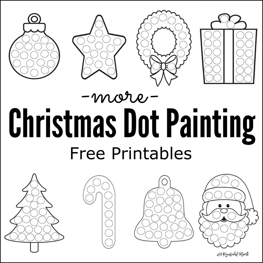 More Christmas Dot Painting {Free Printables} - The Resourceful Mama for Christmas Painting Worksheets