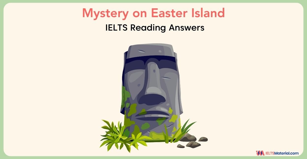 Mystery On Easter Island – Ielts Reading Answer | Ieltsmaterial in The Mystery of Easter Island Worksheets Answers