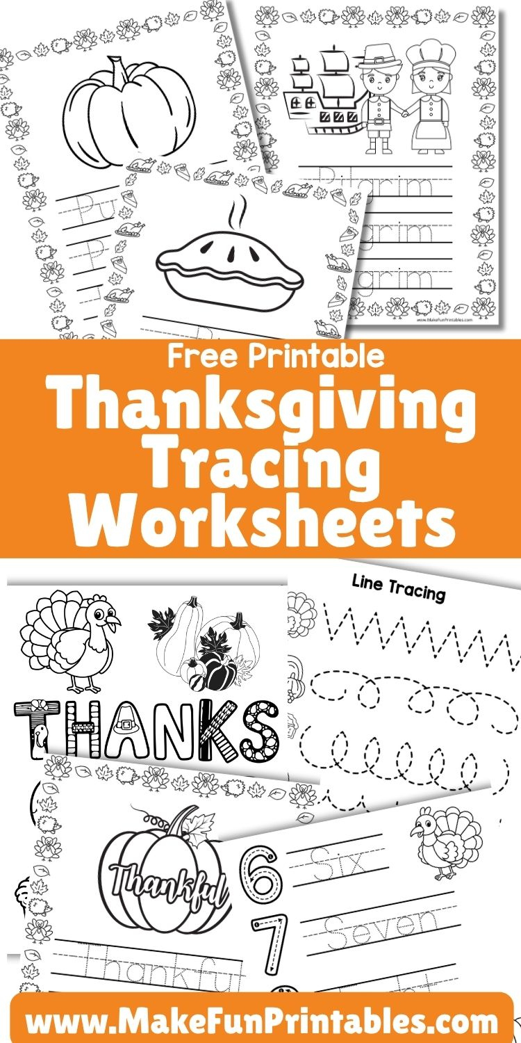Free Thanksgiving Tracing Worksheets - Make Fun Printables in Free Thanksgiving Tracing Worksheets
