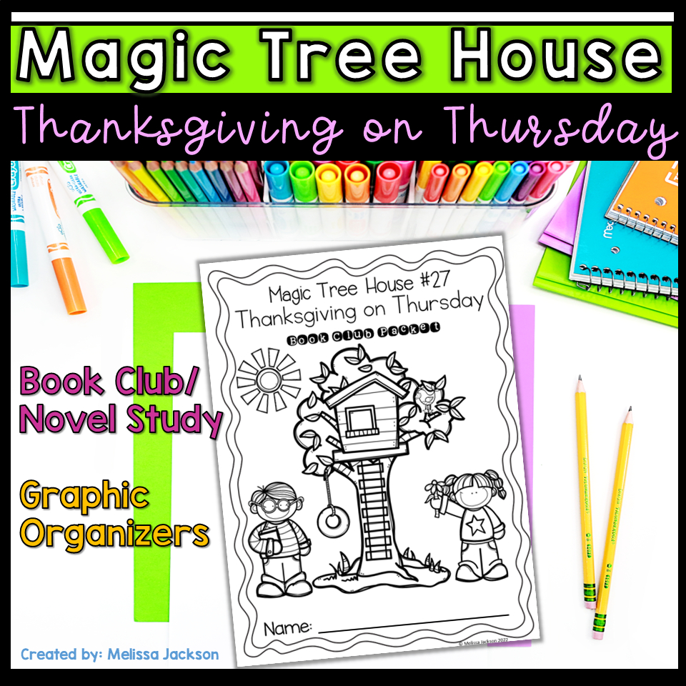 Magic Tree House Reading Comprehension Study Guide Thanksgiving On intended for Magic Tree House Thanksgiving on Thursday Worksheets