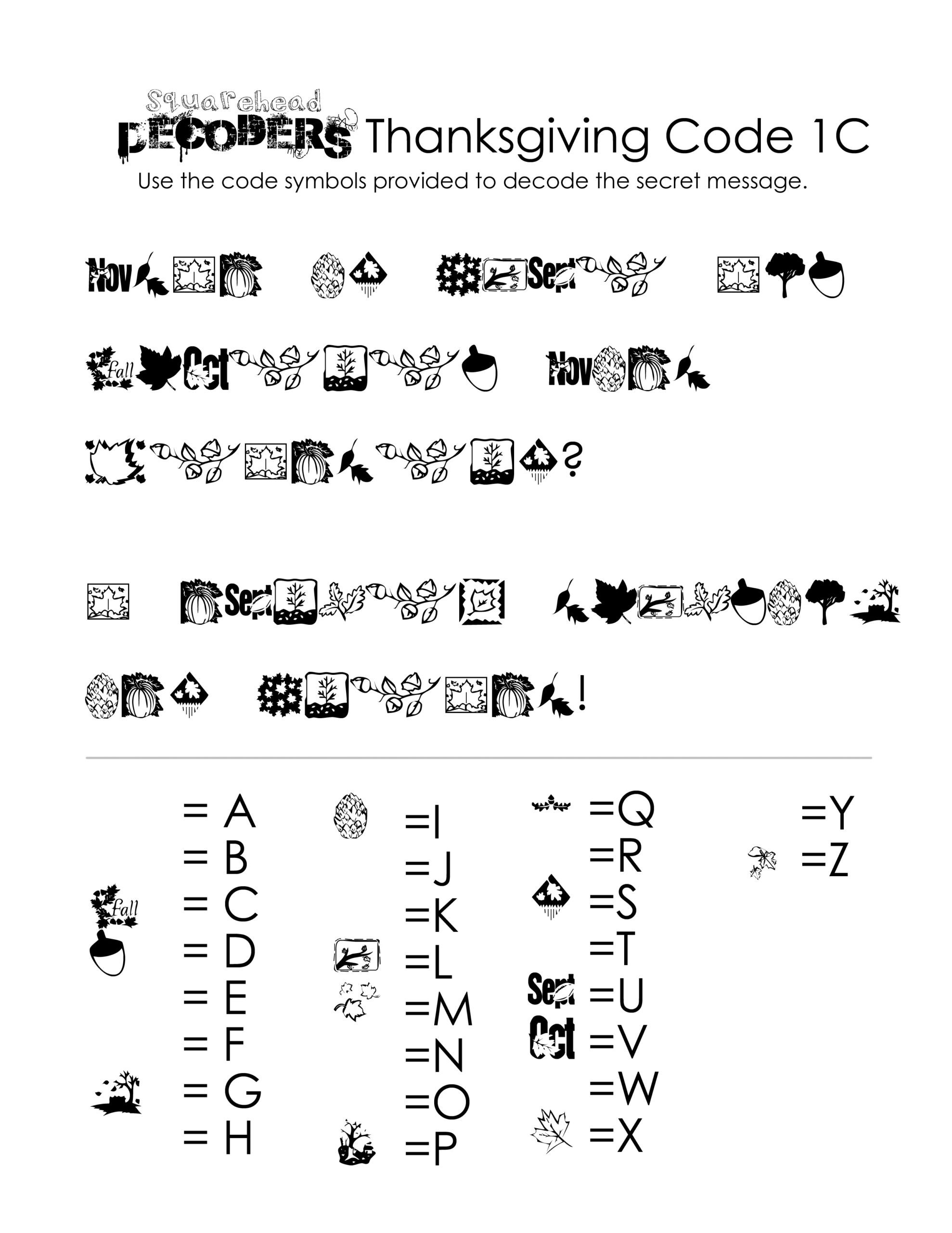 Thanksgiving Decoding Worksheets (Free!) | Squarehead Teachers pertaining to Thanksgiving Code Worksheet