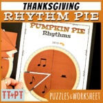Thanksgiving Music Activities To Teach Rhythm [Pumpkin Pie Puzzles Throughout Thanksgiving Rhythm Worksheet