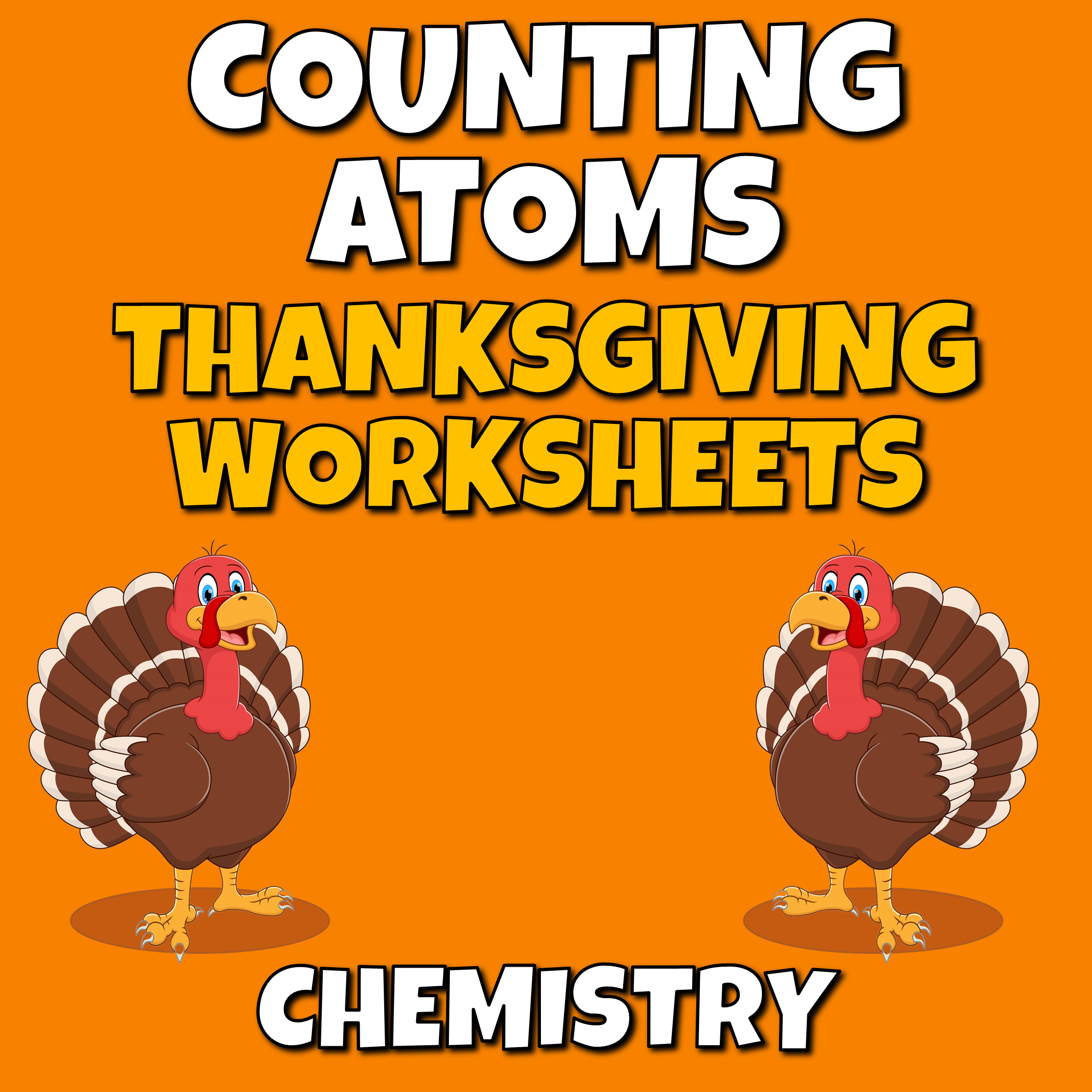 Thanksgiving Science Counting Atoms Worksheets | Madeteachers regarding Chemistry Of Thanksgiving Worksheet