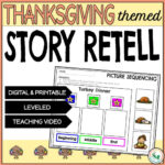 Thanksgiving Story Retell And 3 Picture Sequencing   Grasphopper Throughout Thanksgiving Sequencing Worksheet