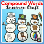 Winter Snowman Compound Words Activity | Madeteachers Pertaining To Christmas Compound Words Worksheets