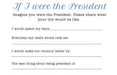 Patriotic Printables - Your School House regarding If I Were President Free Printable Worksheet